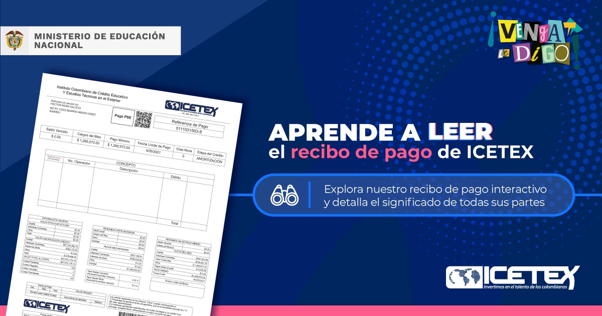 Aprende A Leer Tu Recibo De Pago ICETEX - ICETEX