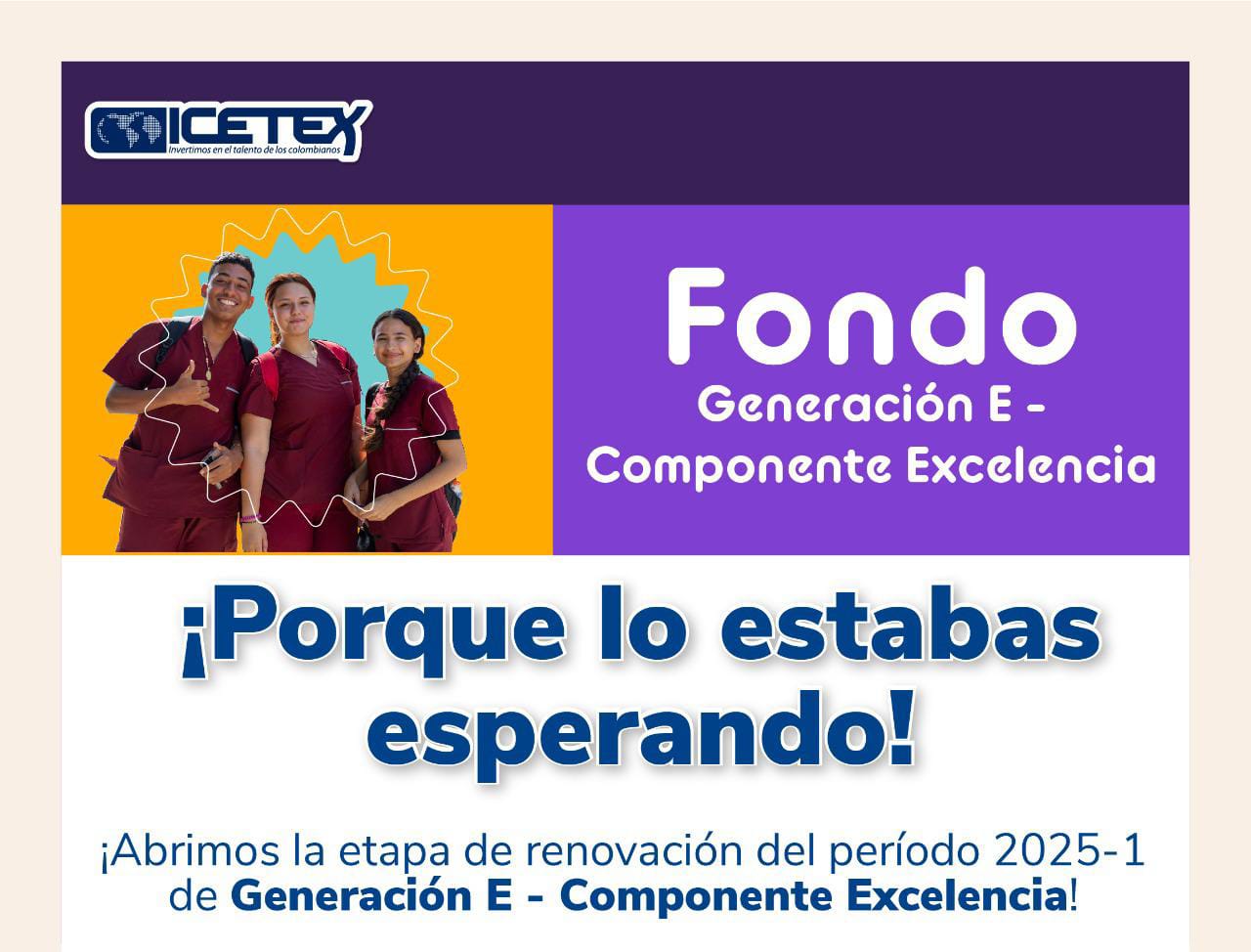 Imagen del ICETEX para la renovación del Programa Generación E 