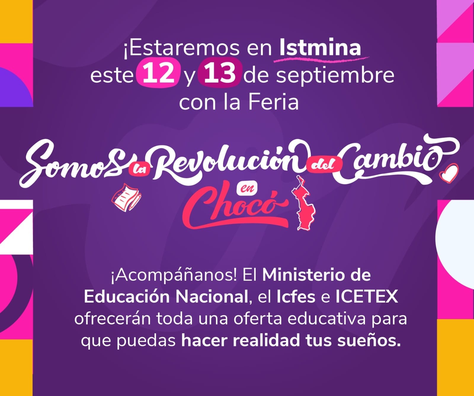 Imagen del ICETEX para la feria Somos la Revolución del Cambio en Chocó