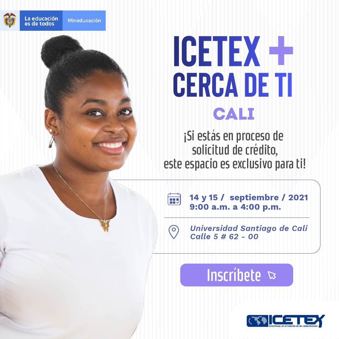 La Feria Icetex Más Cerca De Ti Llega A Cali Para Acompañar A Jóvenes En Su Proceso De Solicitud 6877