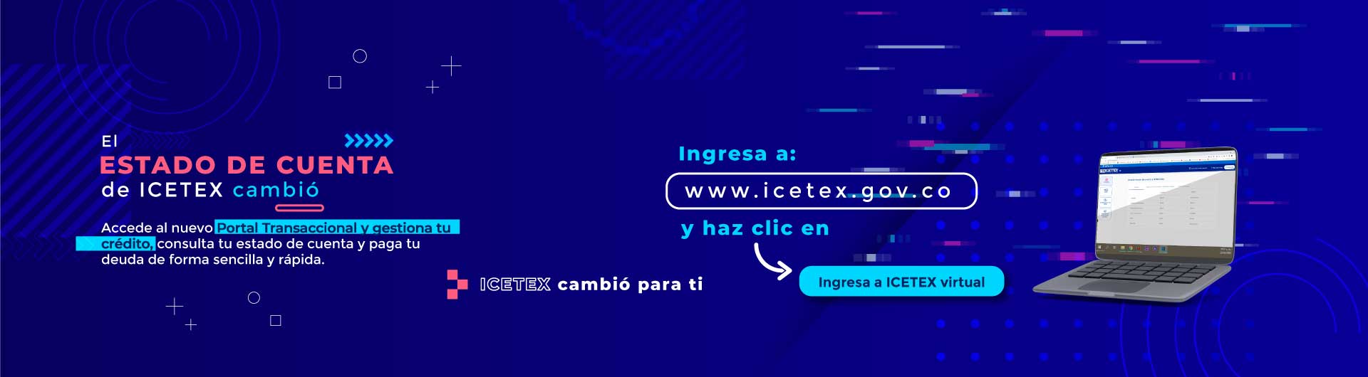 El estado de cuenta de ICETEX cambió, ingresa a ICETEX virtual