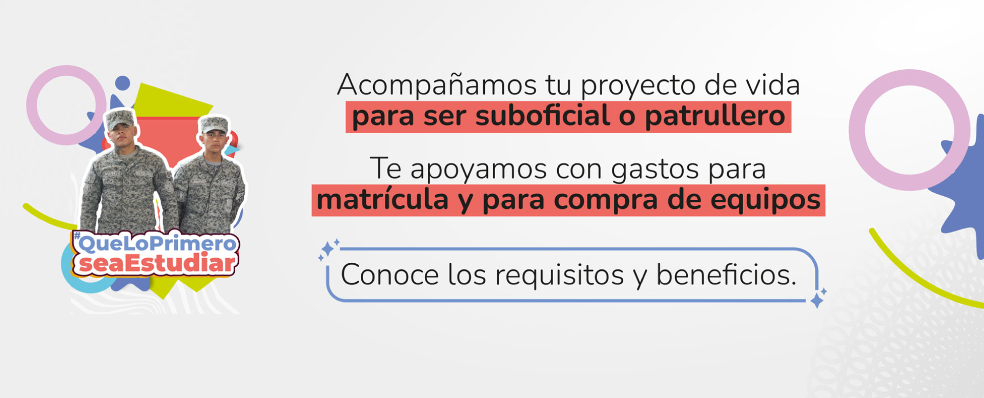 Banner Línea de crédito para suboficiales y patrullero, conoce los requisitos y beneficios.
