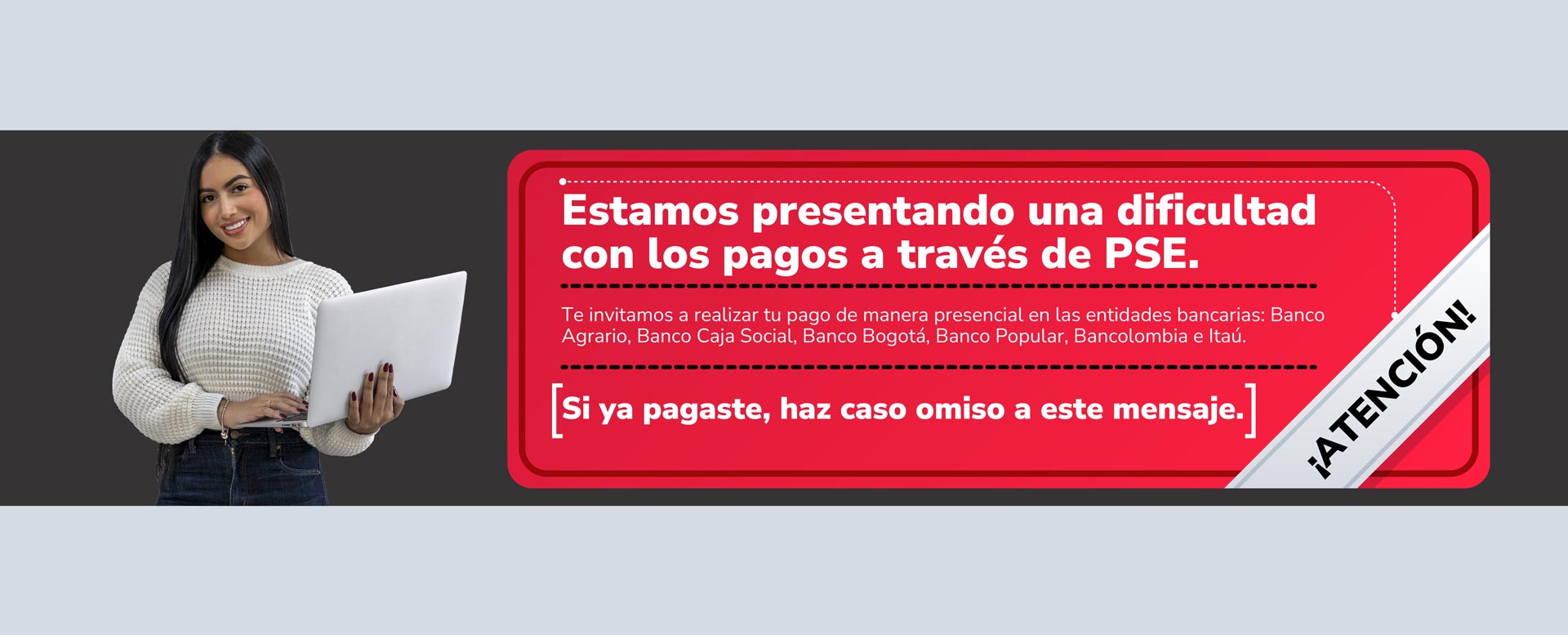Banner dificultad de pagos con PSE