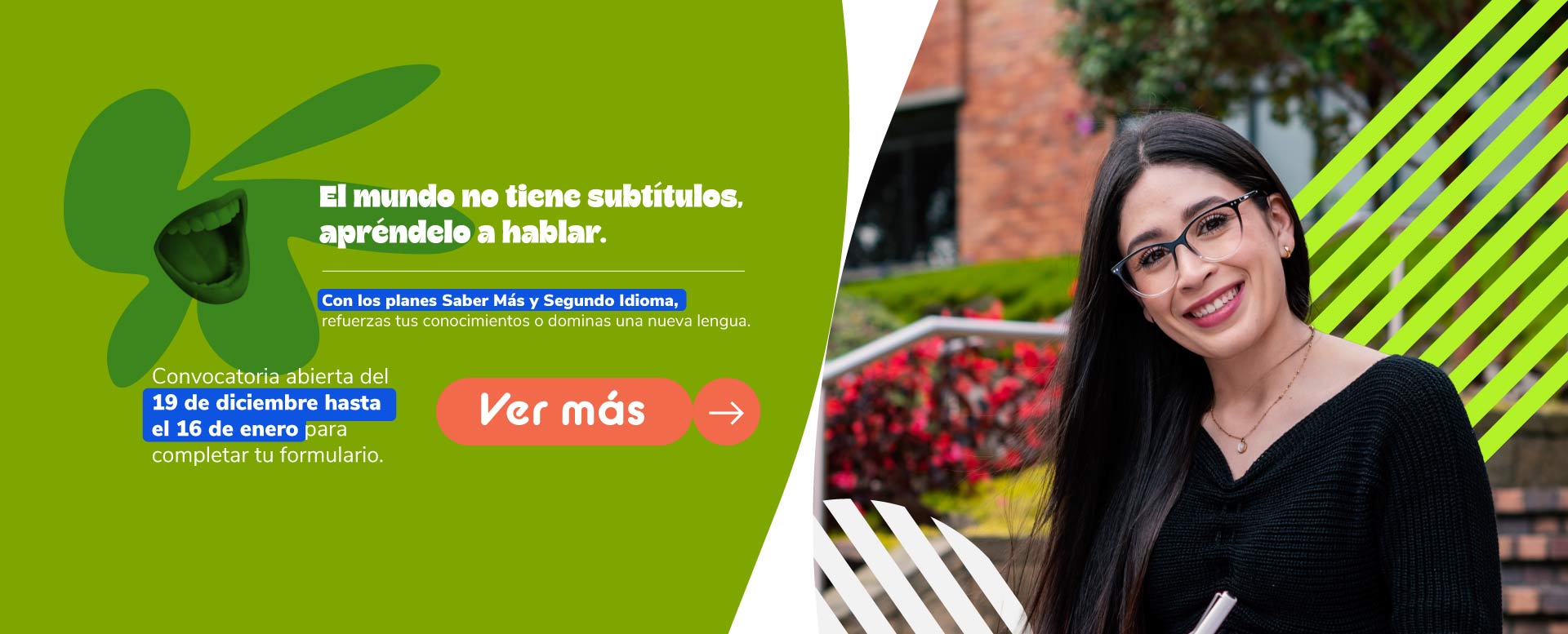 Banner plan segundo idioma y saber más convocatoria 2026-1 hasta el 16 de enero de 2026