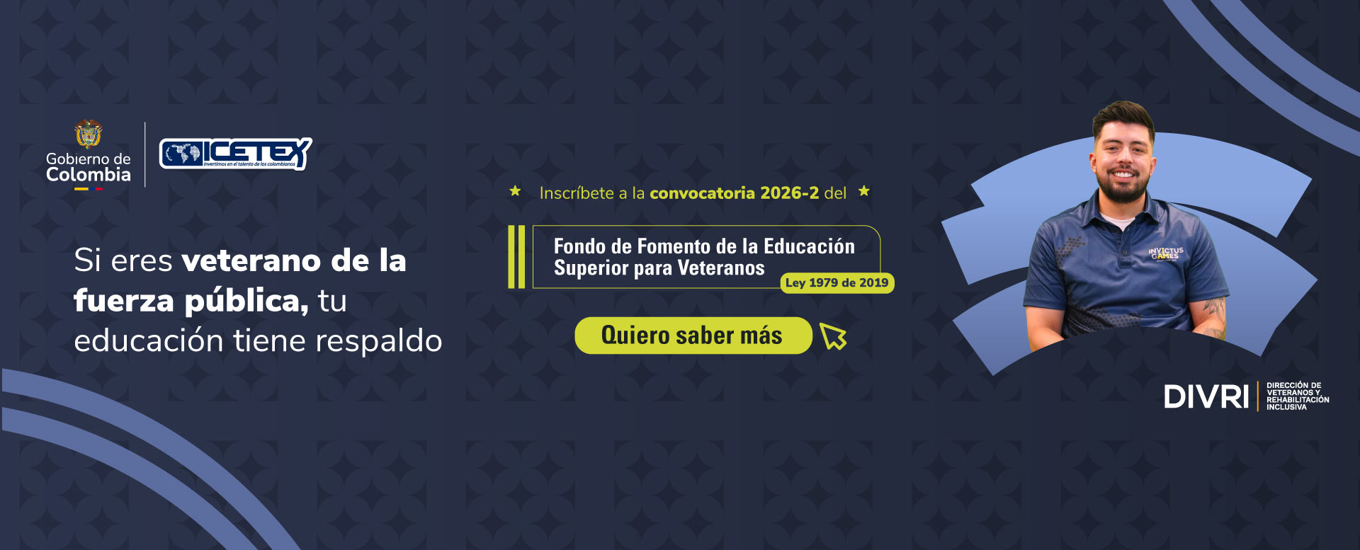 Banner de invitación a la convocatoria 2026-2 Fondo de Fomento de la Educación Superior para Veteranos