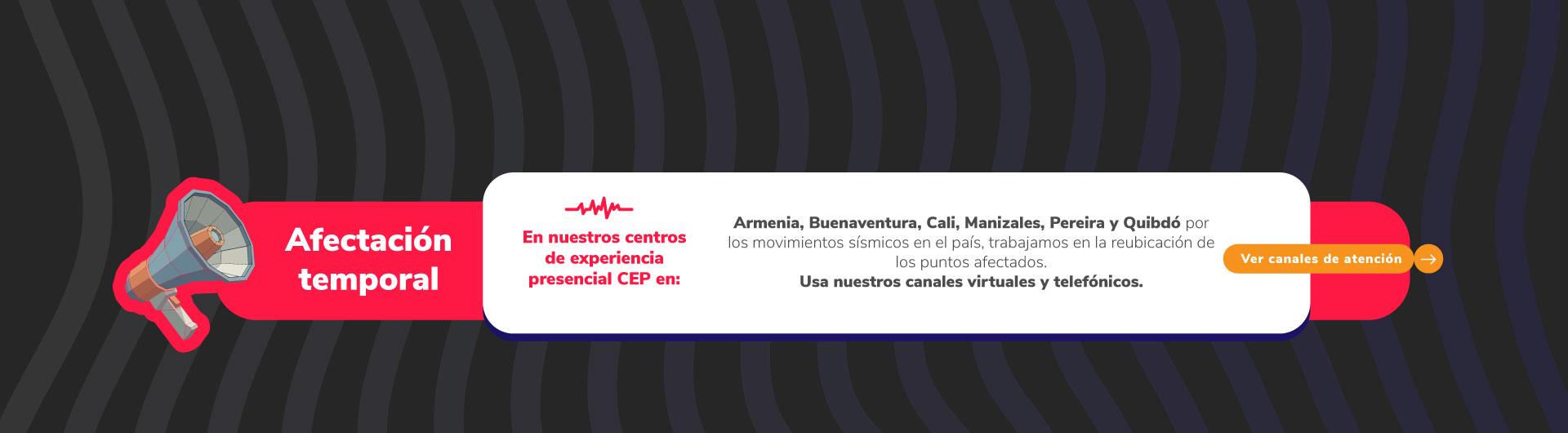 Banner aviso importante sobre el sismo ocurrido el 10 de agosto de 2026