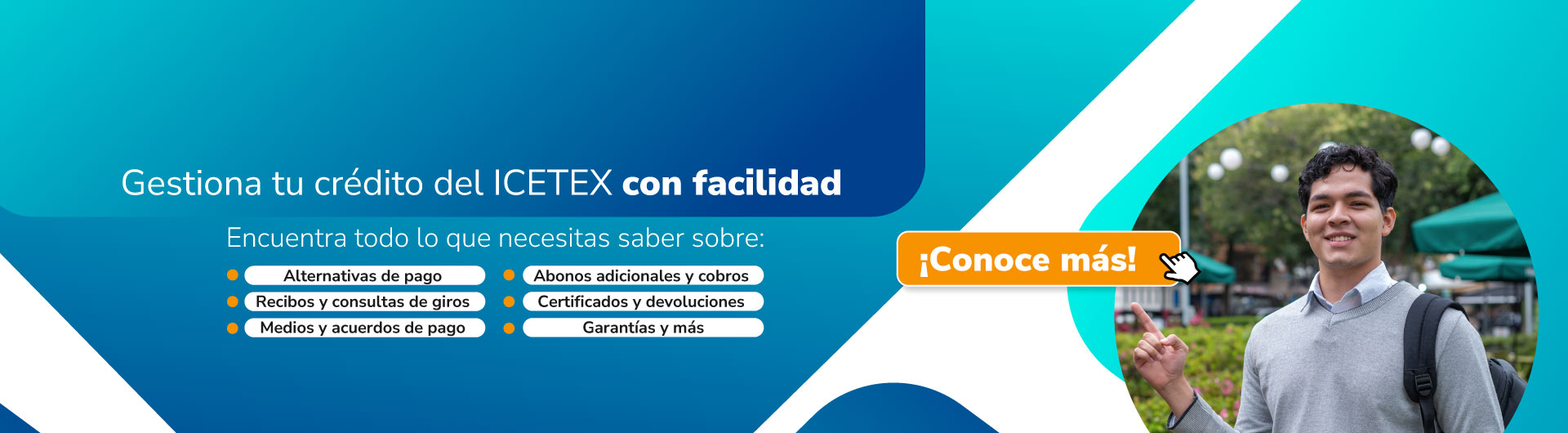 banner gestiona tu crédito del ICETEX con facilidad. Ingresa para más información