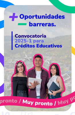 ¡Muy pronto! Convocatoria de Créditos Educativos 2025