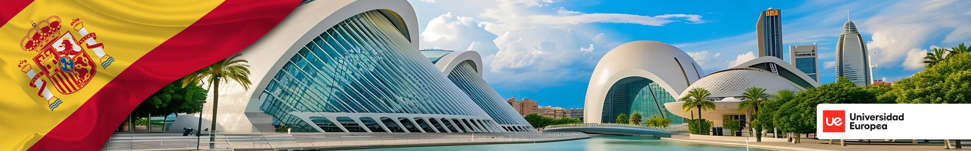 Bandera de España frente a la Ciudad de las Artes y las Ciencias en Valencia, con logo de la Universidad Europea