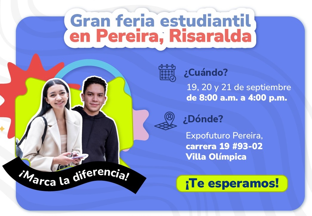 Imagen del ICETEX para la feria de Pereira, Risaralda