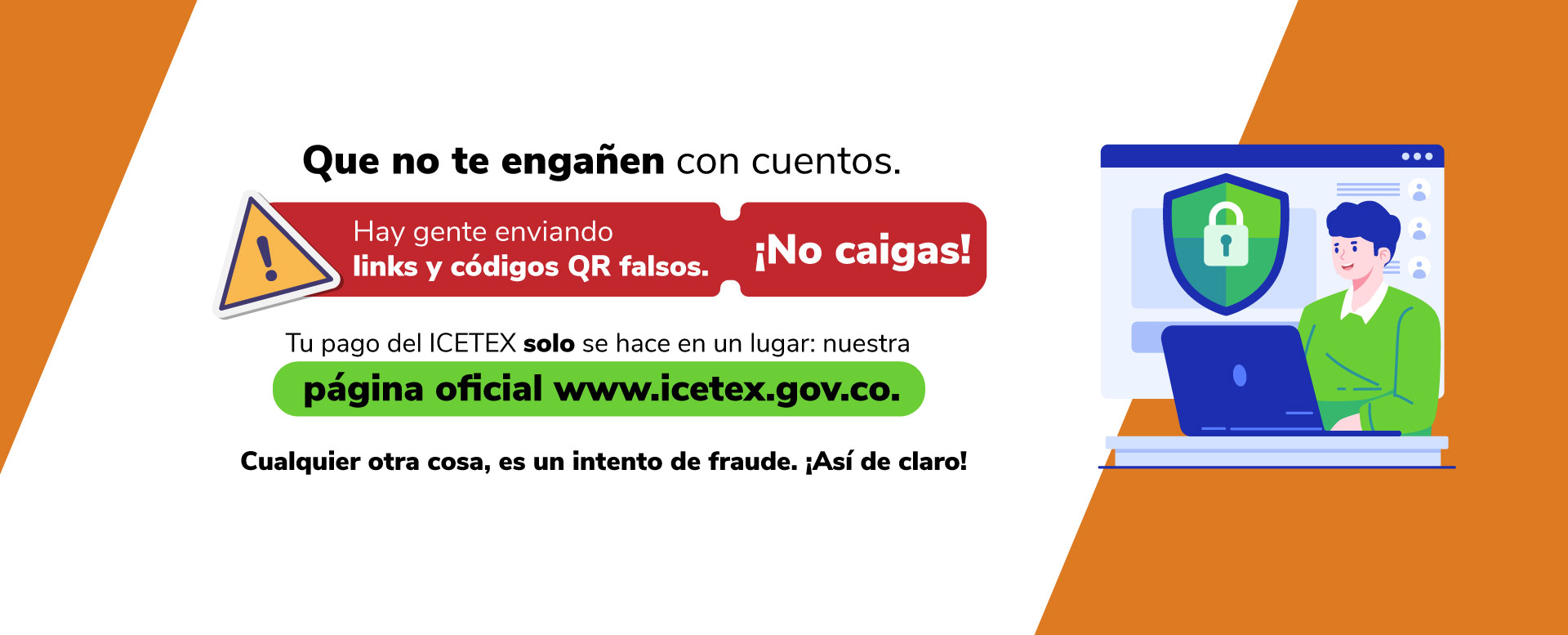 Banner que no te engañen con cuentos - links y códigos QR falsos ¡No caigas!