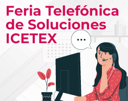 ICETEX ofrece beneficios adicionales a usuarios con dificultades en el pago de su crédito